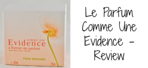 Le Parfum Comme Une Evidence