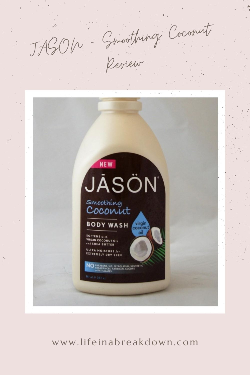 Do you love skincare? Are you a fan of coconut? Then the Smoothing Coconut range from JASON could be for you - find out more here. #skincare #haircare #coconut