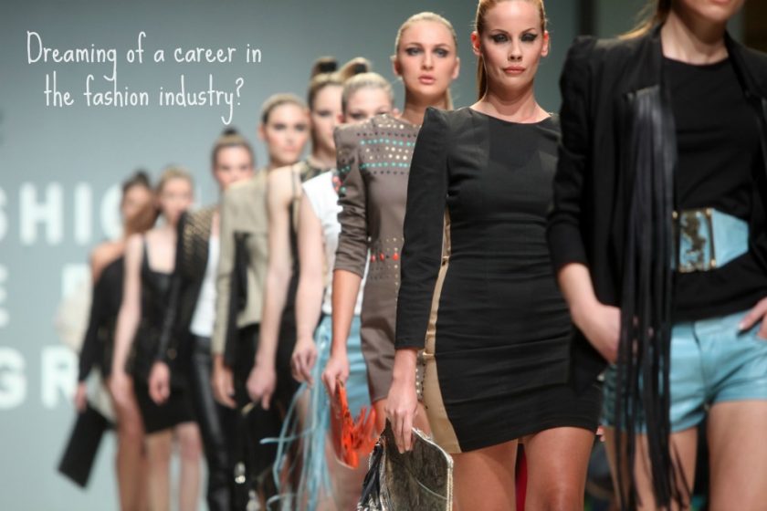 Dreaming of a career in the fashion industry
