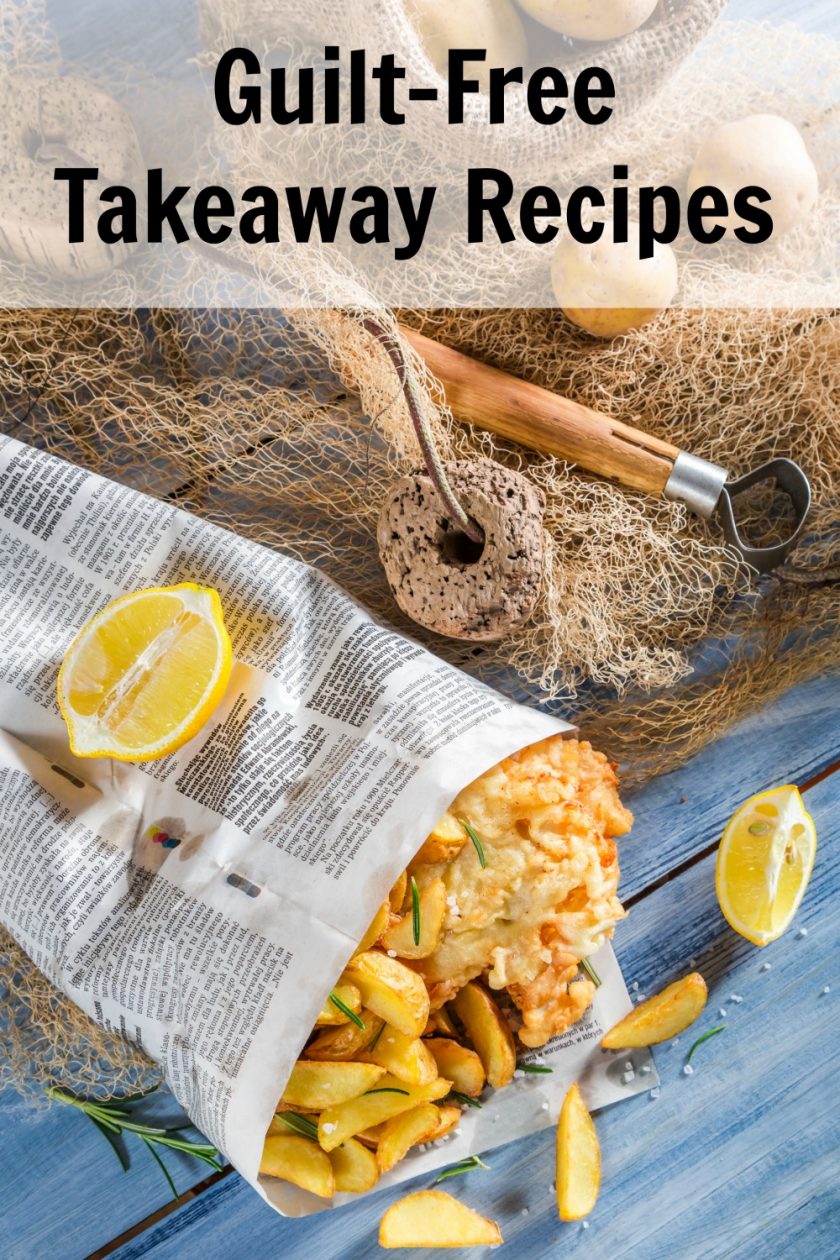 Guilt-Free Takeaway Recipes