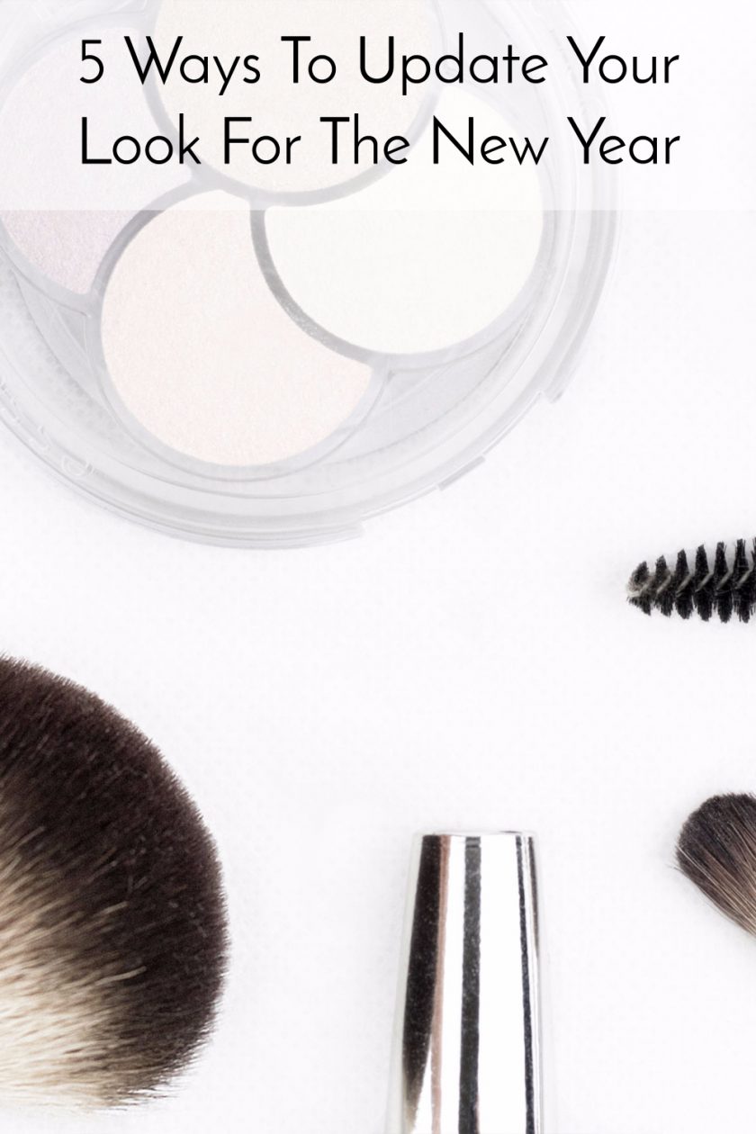 5 Ways To Update Your Look For The New Year