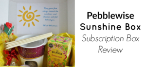 Pebblewise Sunshine Box Subscription Box Review