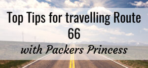 Top Tips for travelling Route 66