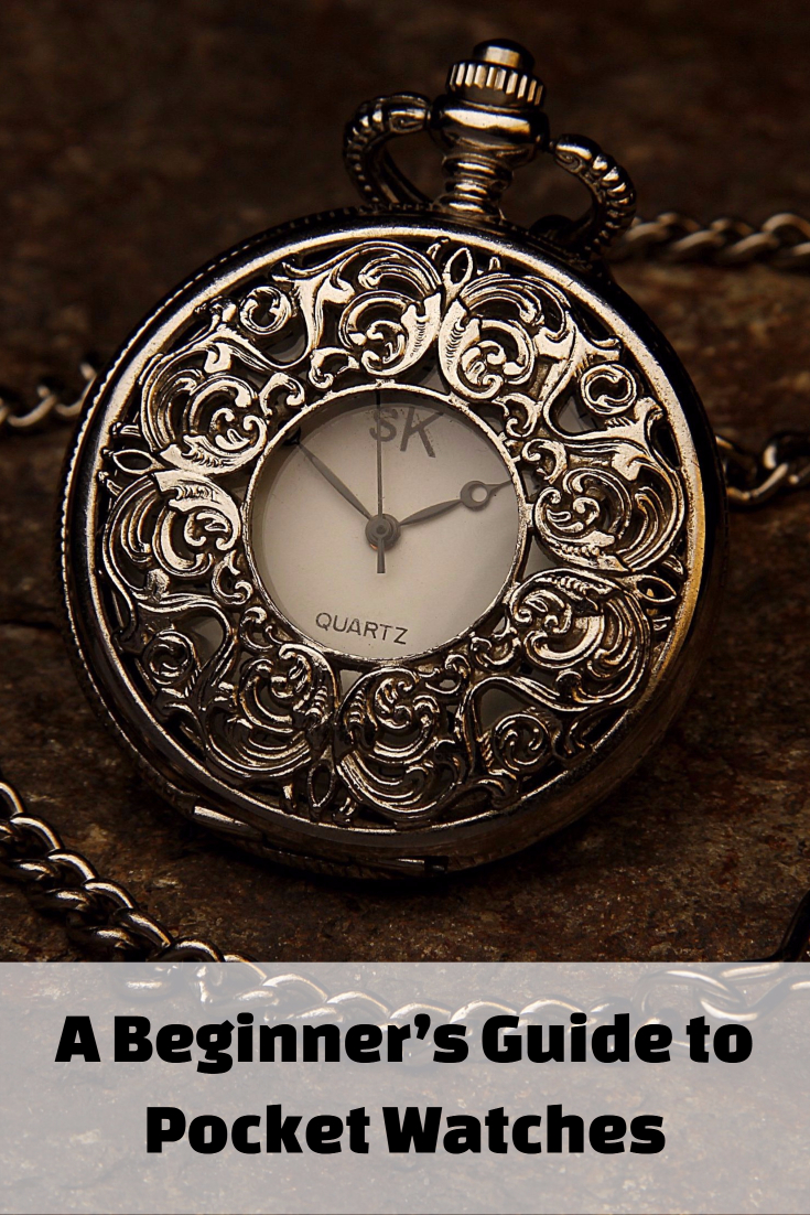 A Beginner’s Guide to Pocket Watches