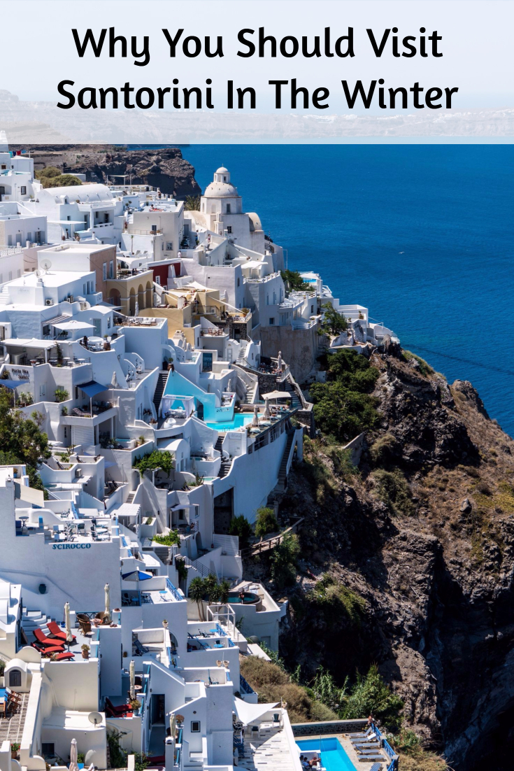 Why You Should Visit Santorini In The Winter