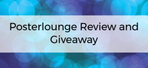 Blue bokeh background with a white horizontal stripe. Text reads: Posterlounge Review and Giveaway.