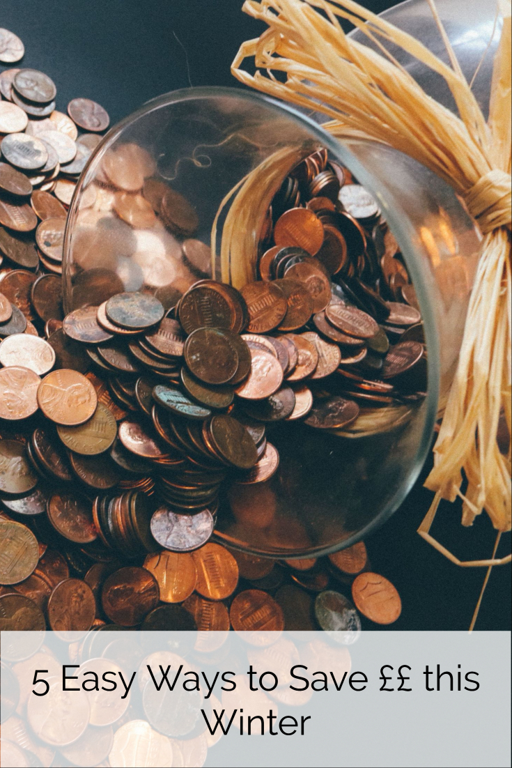 5 Easy Ways to Save ££ this Winter