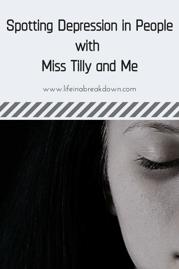 Spotting Depression in People with Miss Tilly and Me