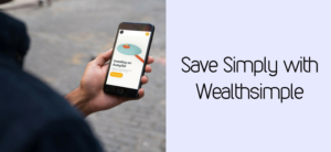 Save Simply with Wealthsimple