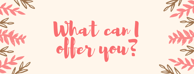 What can I offer you