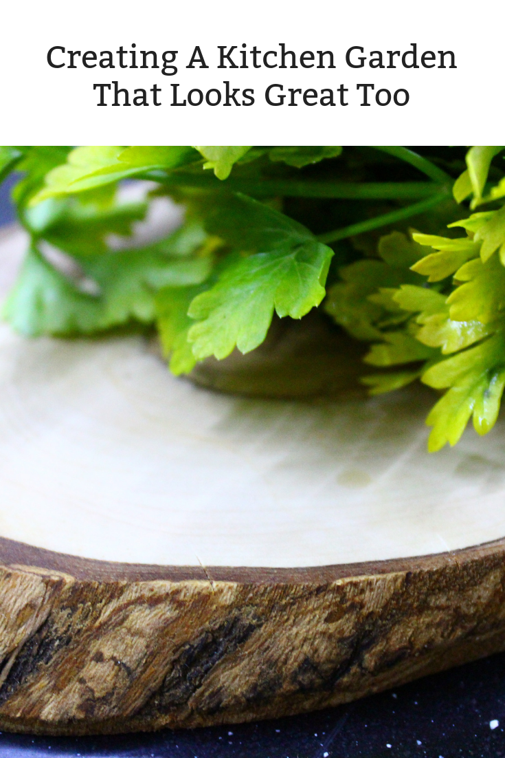 Creating A Kitchen Garden That Looks Great Too
