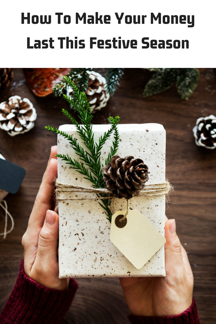 How To Make Your Money Last This Festive Season