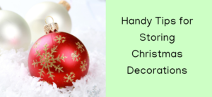 Tips for Storing Christmas Decorations Header