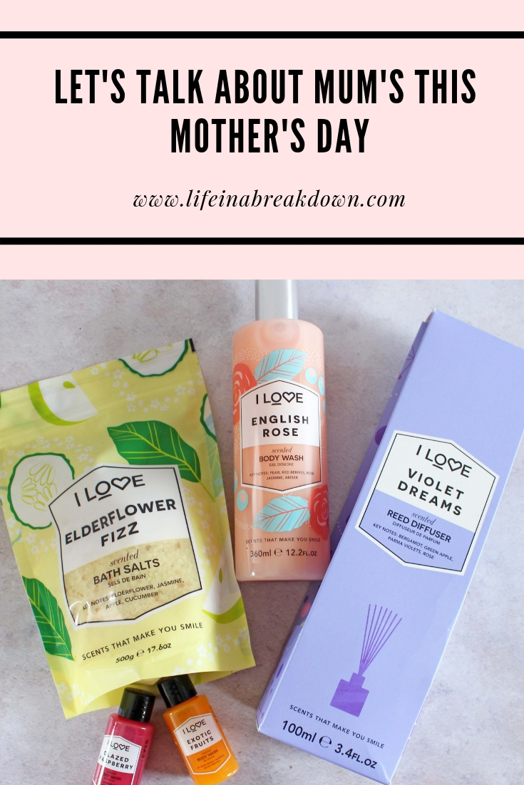 Lets Talk About Mums This Mothers Day #MothersDay #ILOVE #Beauty #Cosmetics