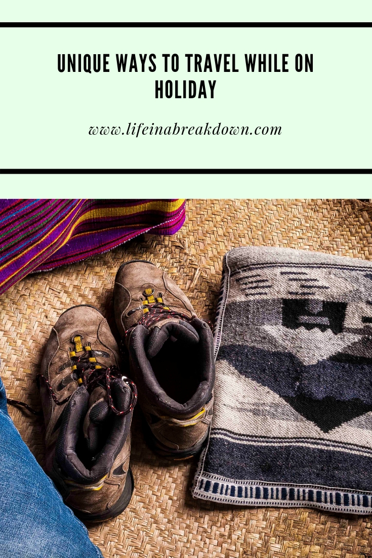 Unique Ways To Travel While On Holiday #travel #holiday #transport