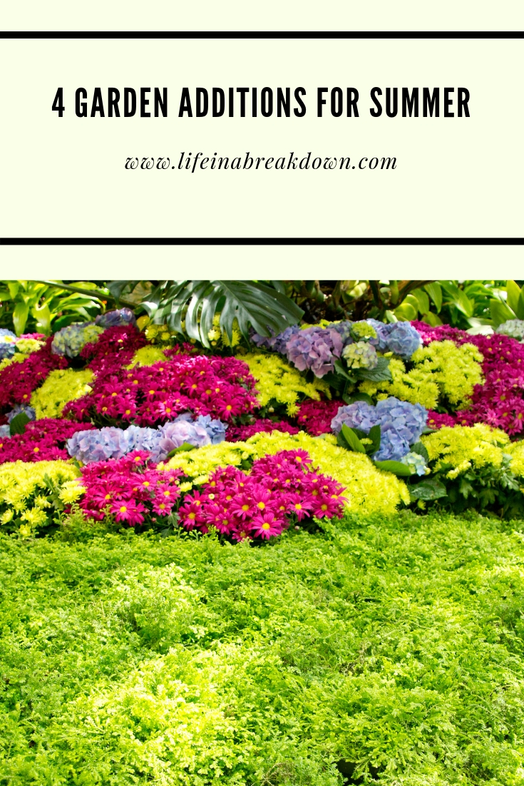 4 Garden Additions for Summer #garden #summer #gardenideas #home