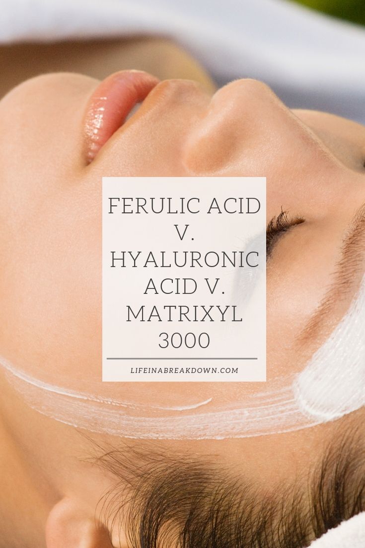 Ferulic Acid v Hyaluronic Acid v Matrixyl 3000 #skincare #beauty #facialcare #skin #cosmetics
