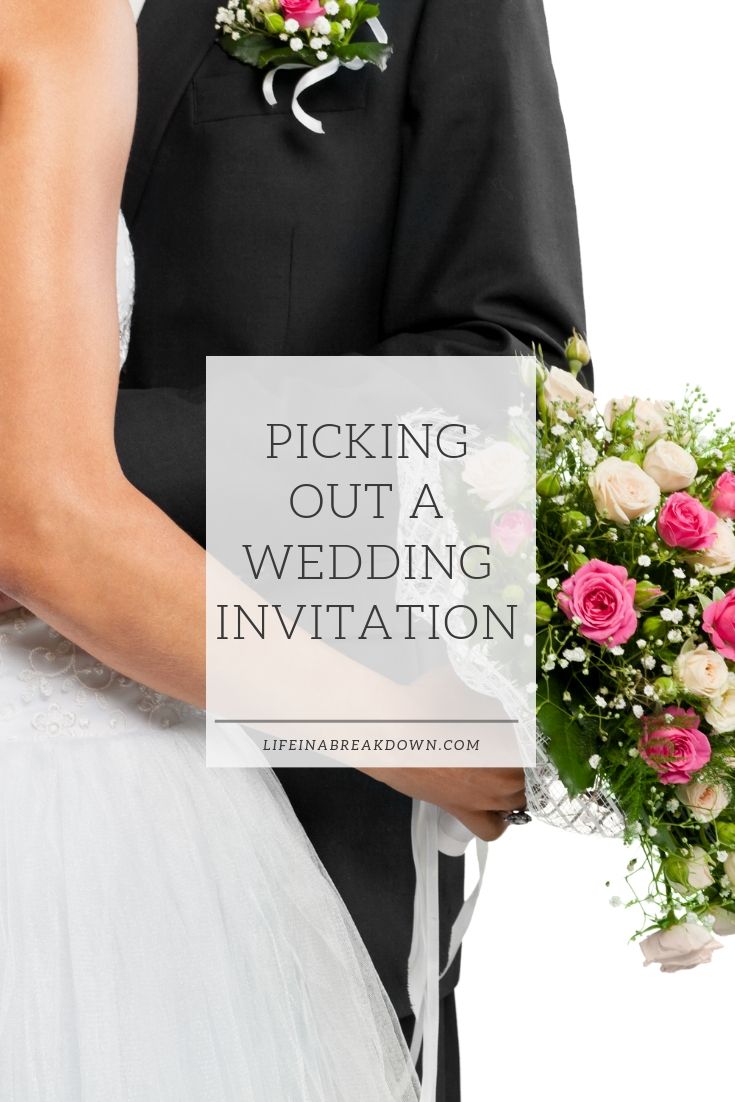 Picking Out a Wedding Invitation #wedding #invitations