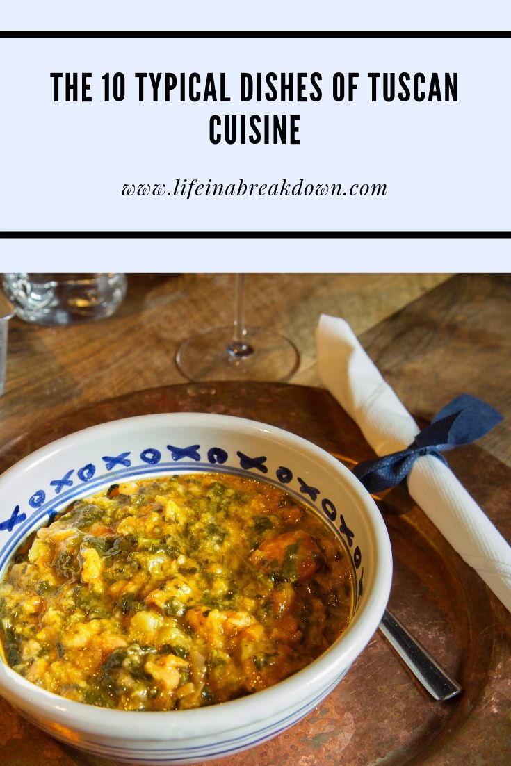 The 10 Typical Dishes of Tuscan Cuisine Pin Image