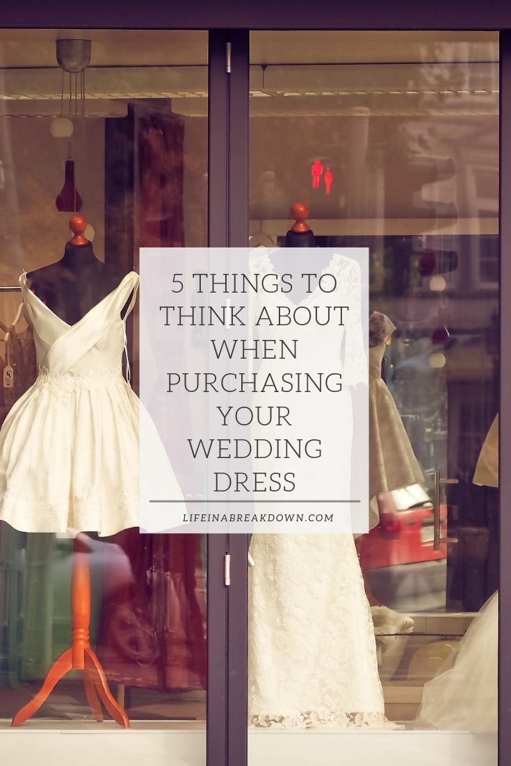 5 Things To Think About When Purchasing Your Wedding Dress Pin Image 1
