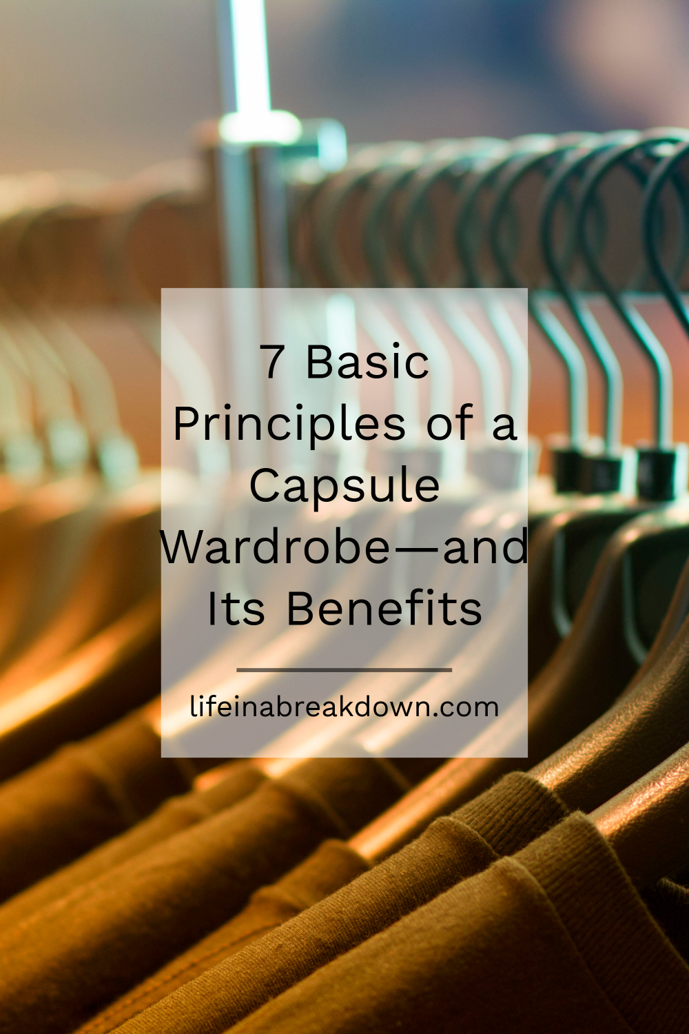 7 Basic Principles of a Capsule Wardrobe—and Its Benefits
