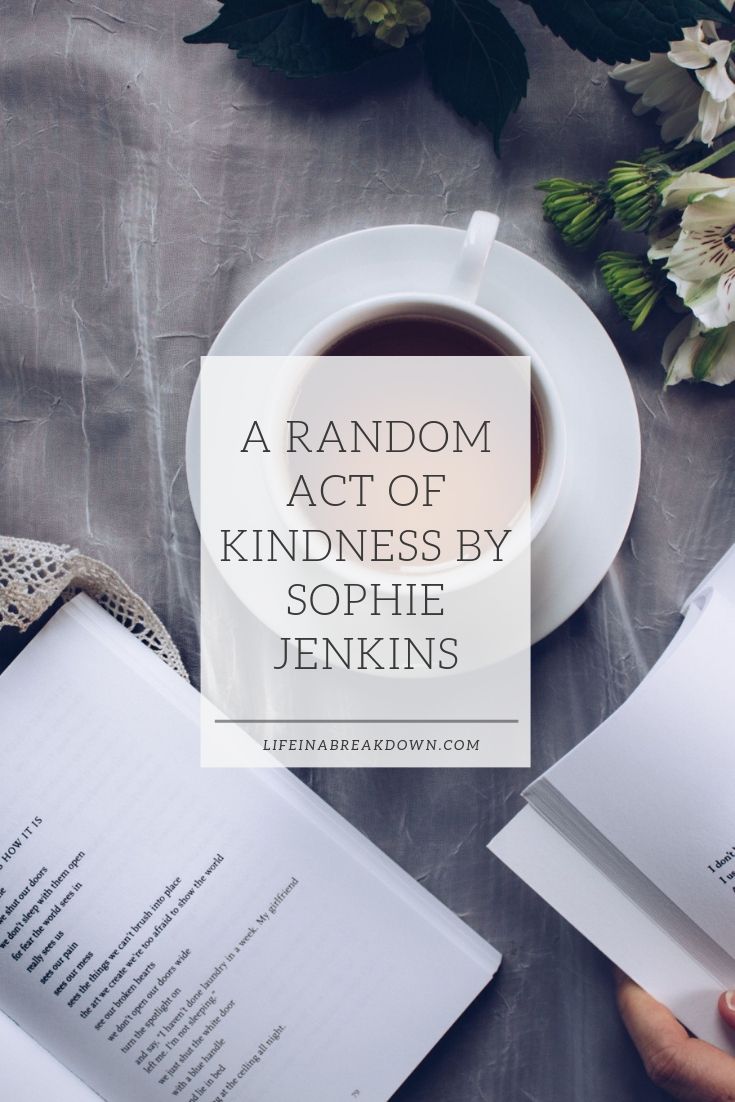 A Random Act of Kindness by Sophie Jenkins #bookreview #book #reading