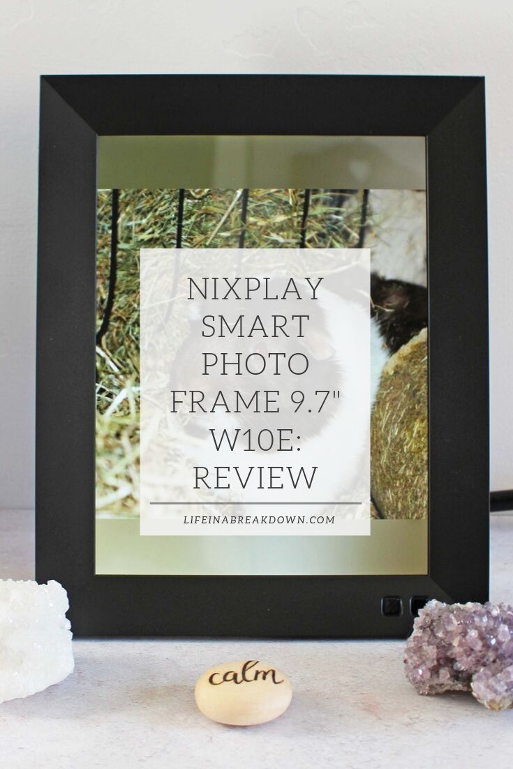 Nixplay Smart Photo Frame 9.7" W10E: Review #Photography #smartphotoframe #homedecor #homeideas