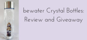 bewater Crystal Bottles_ Review and Giveaway