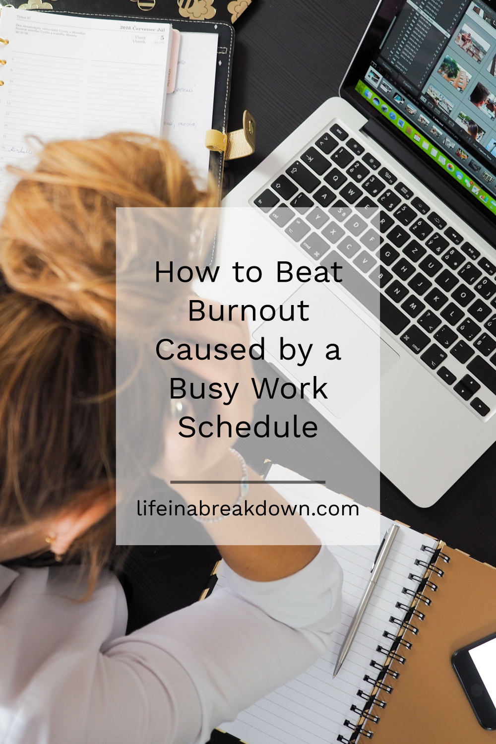 How to Beat Burnout Caused by a Busy Work Schedule