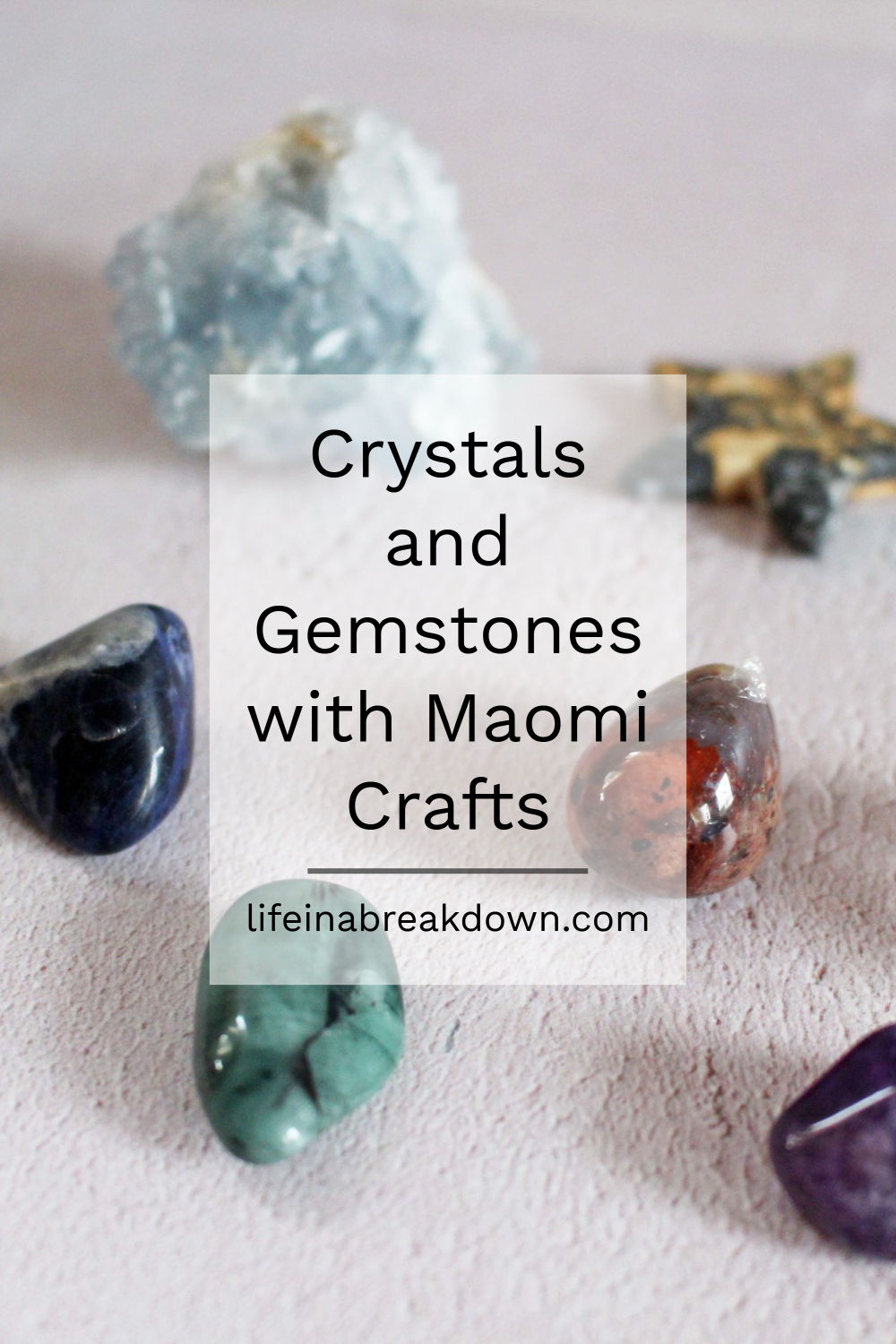 Crystals and Gemstones with Maomi Crafts #handmade #etsy #crystals #gemstones