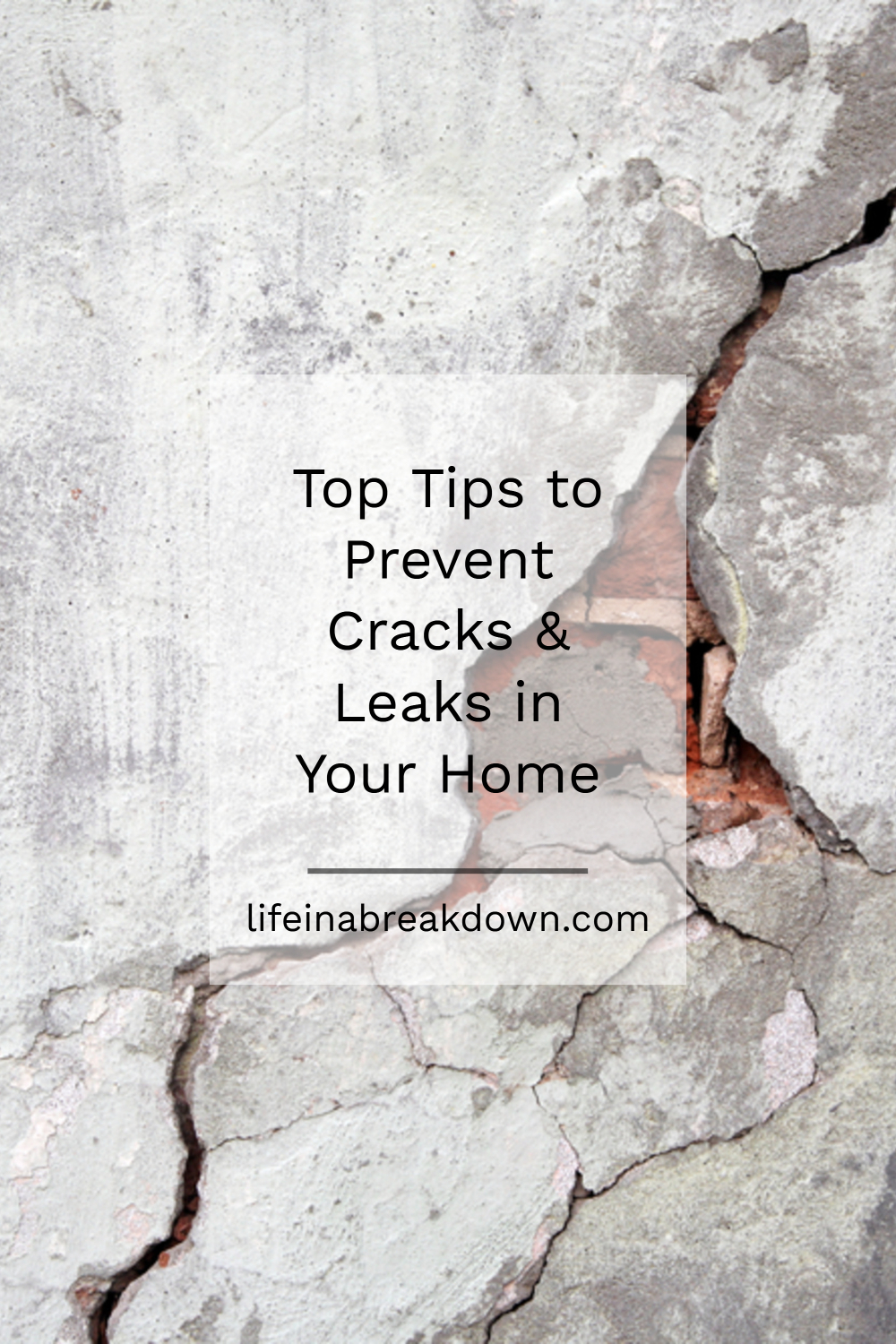 Top Tips to Prevent Cracks & Leaks in Your Home