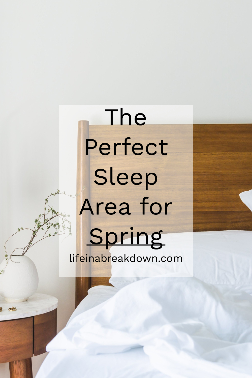 The Perfect Sleep Area for Spring #sleep #bedroom #homedecor #decor