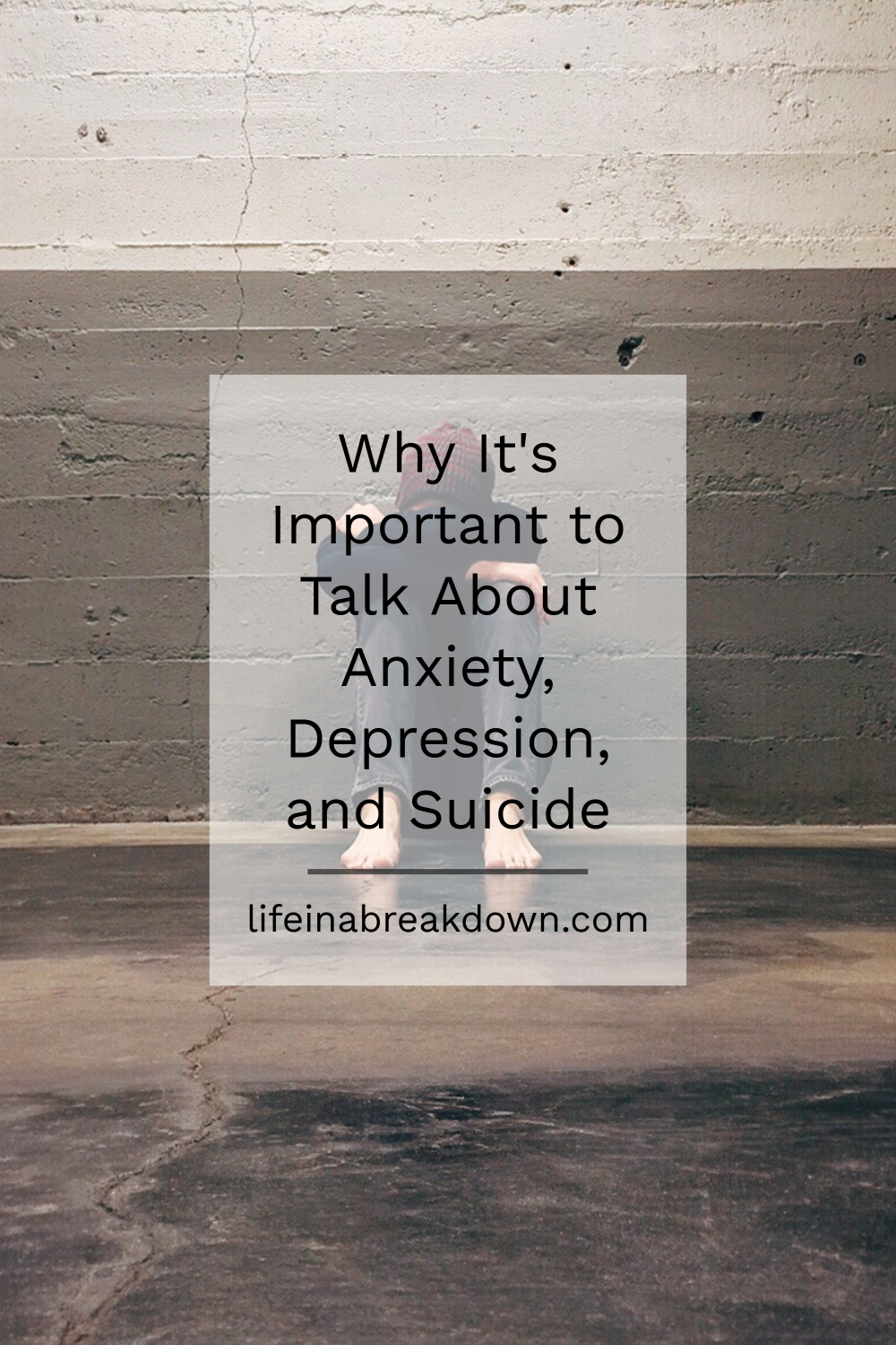 Why It's Important to Talk About Anxiety, Depression, and Suicide