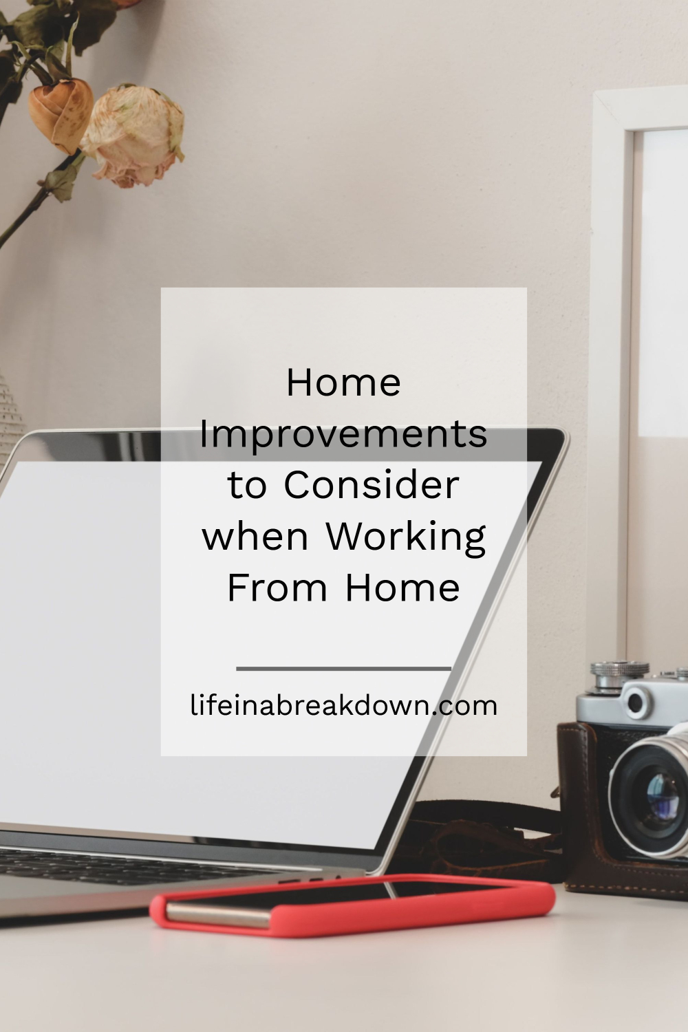 Home Improvements to Consider when Working From Home #homeimprovements #homedecor #homediy #homeideas