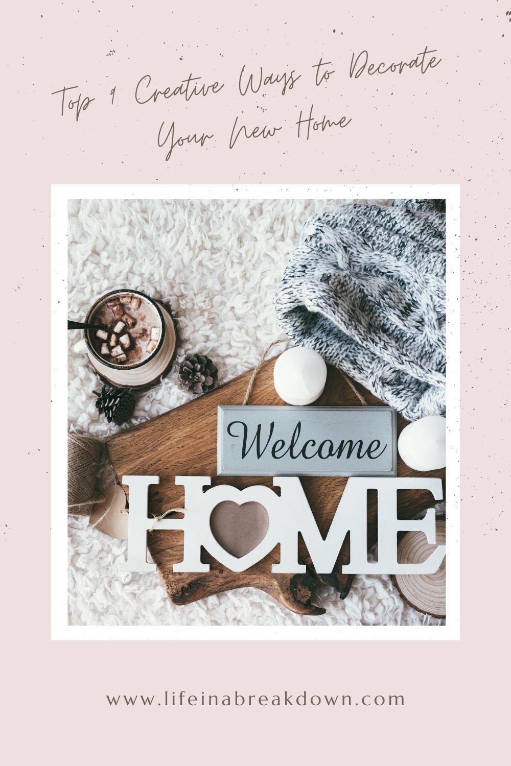 Are you looking for some unique ways to decorate your new home? Then these 9 creative ways to decorate your new home could come in helpful. #home #decor #decorating #homeideas