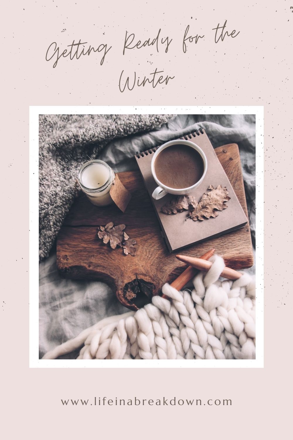 Are you ready for the winter season? No? Well, use this post to help you get ready for the cold winter weather which is heading our way. #winter #coldweather 