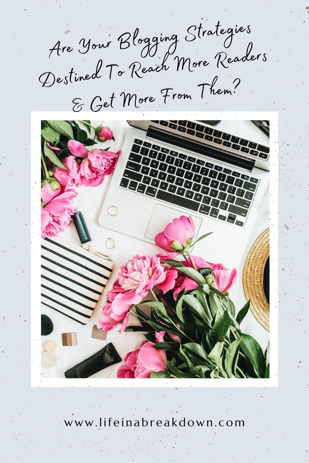 Are you working on your blogging strategies to help you reach more readers? Here are some tips you might want to call on.