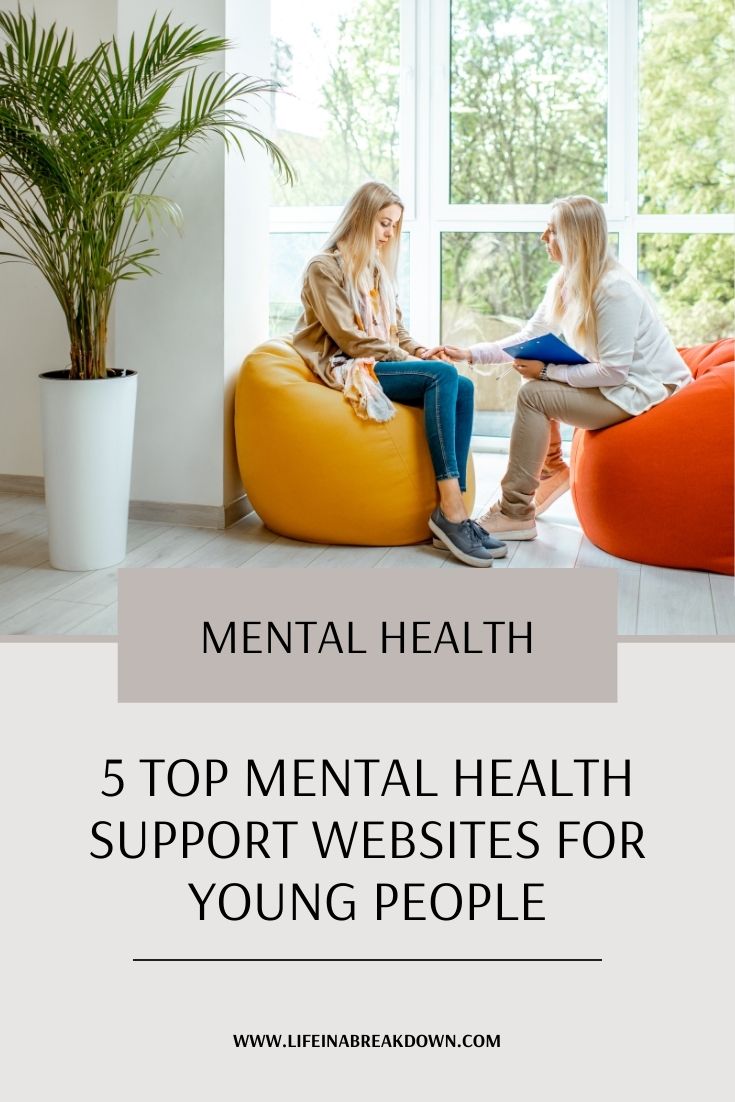 If you are in need of mental health support these are 5 Top Mental Health Support Websites that are set up to support young people.