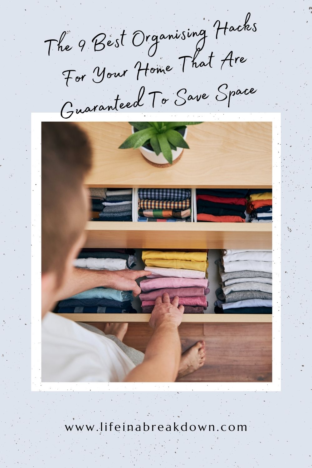 Are you looking to save space within the home, then check out these easy and simple organising hacks to help you save space.