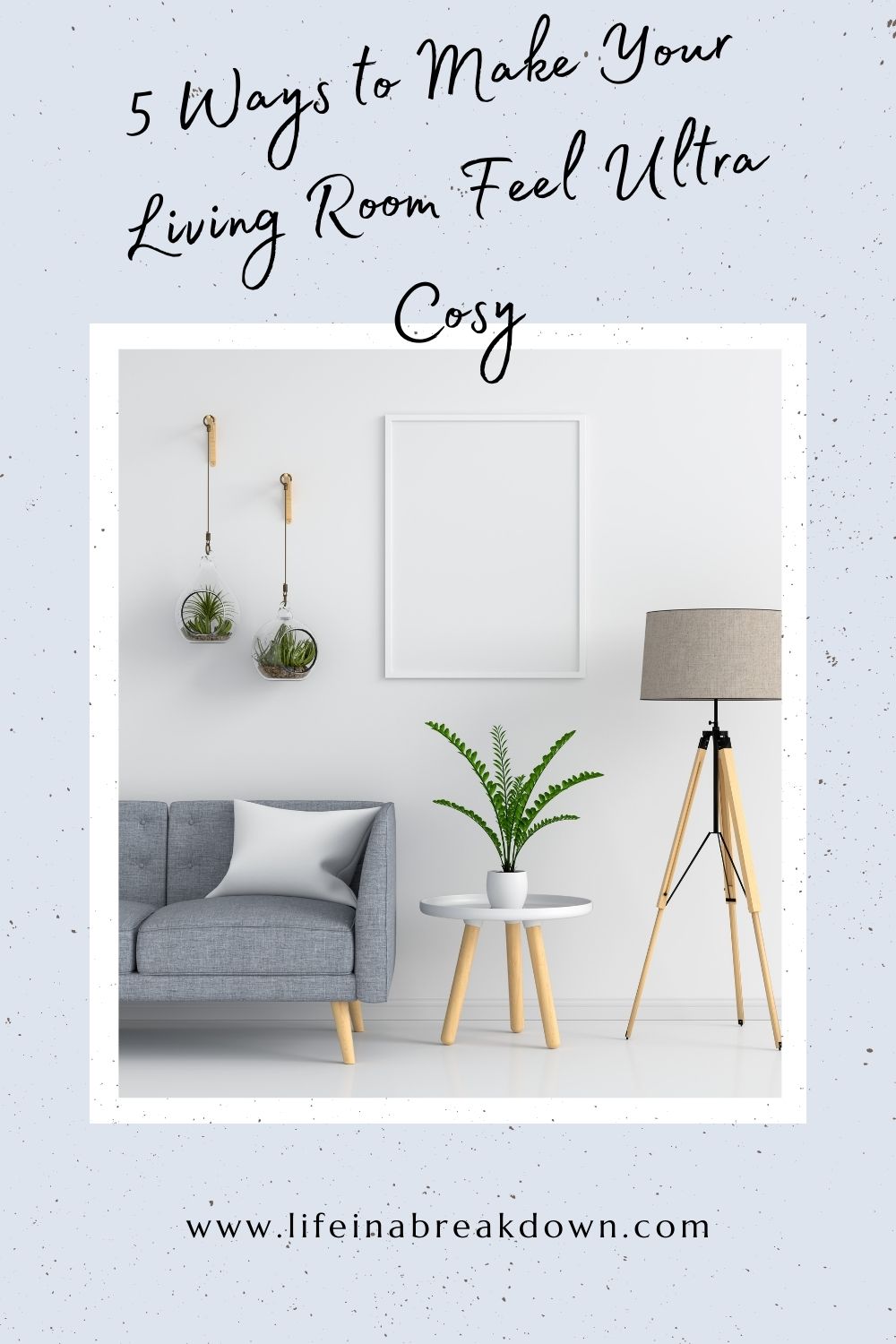 Are you looking for some simple and easy ways to make your living room feel ultra cosy? Then check out these 5 tips.