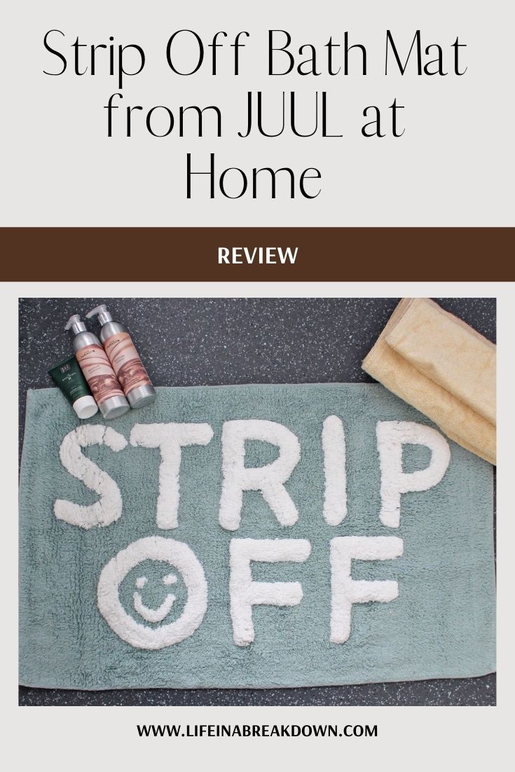 Are you looking for a unique new bath mat then how about checking out this unique "strip off" number from JUUL at Home.