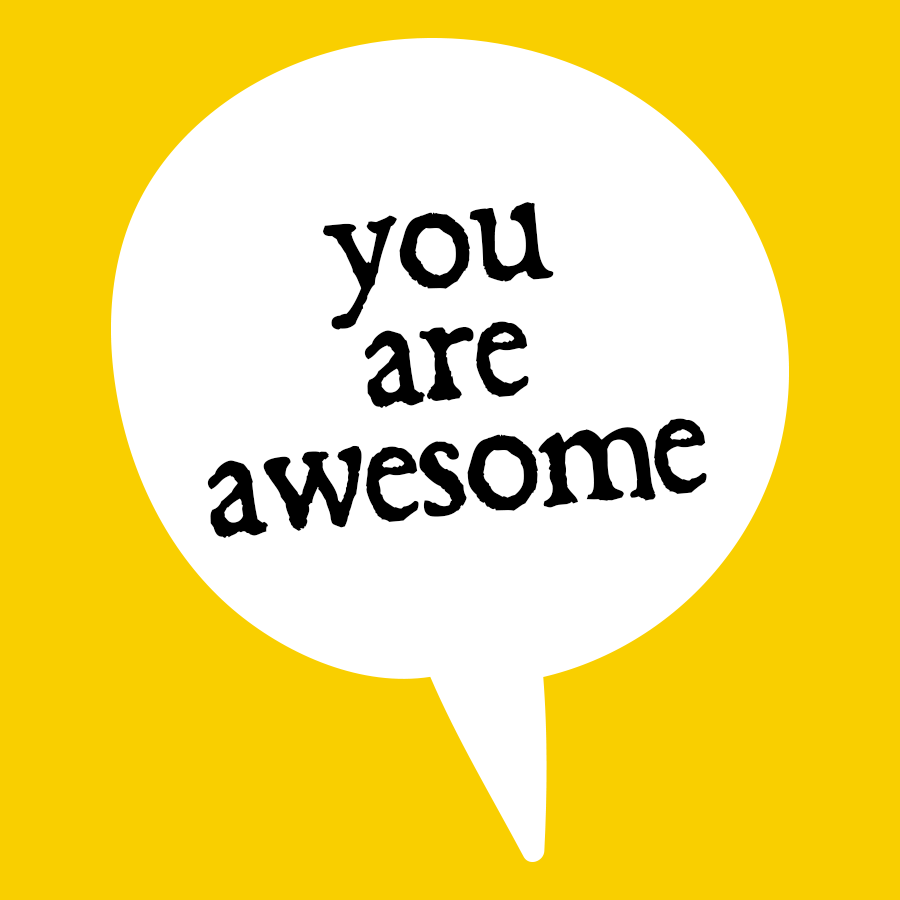 You Are Awesome