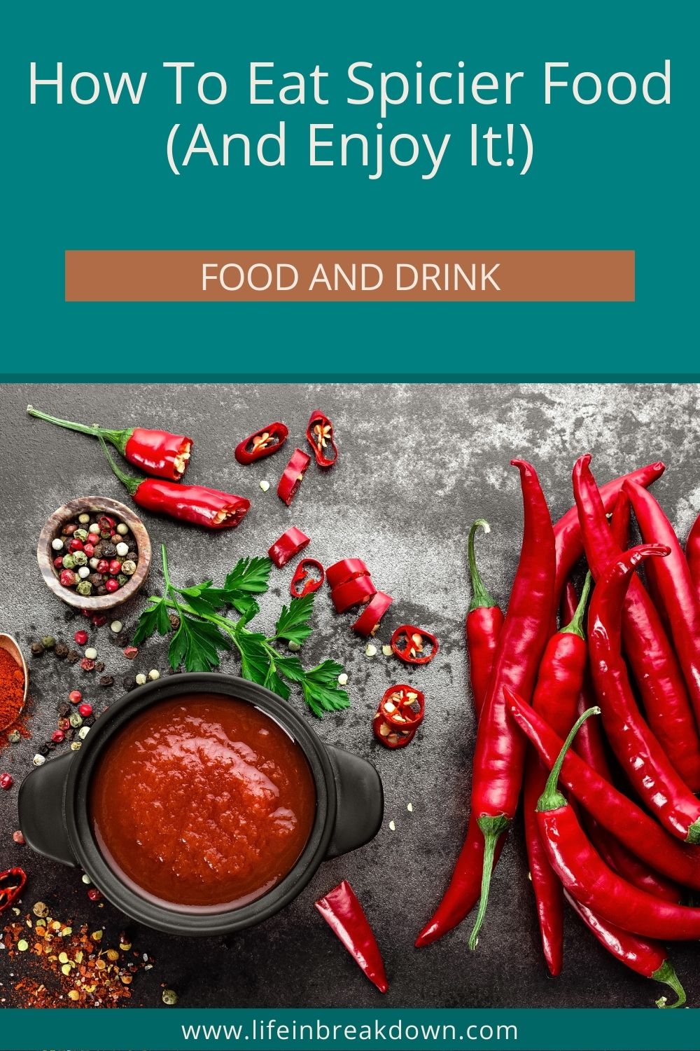 How to eat spicier food graphic pin
