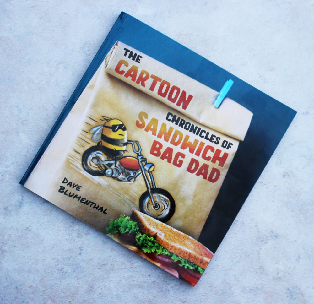The Chronicals of The Sandwich Bag Dad Book