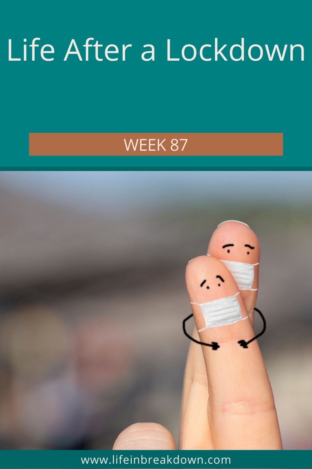 Find out what has been going on this past week in the latest edition of Life After a Lockdown.
