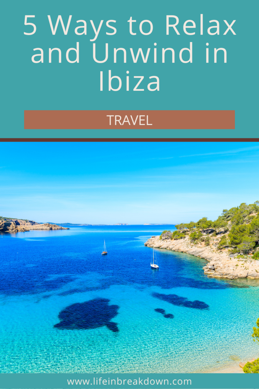 Are you thinking of heading to Ibiza but want to do more relaxing and less partying? Then check out these 5 ways to relax and unwind in Ibiza.