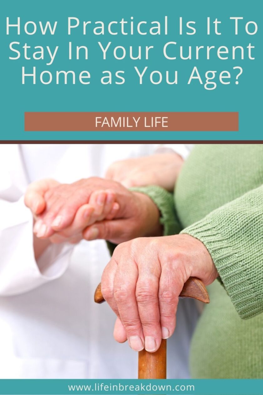 Are you wondering how practical it is to stay in your home as you age? Then this post goes through some key points to think about.