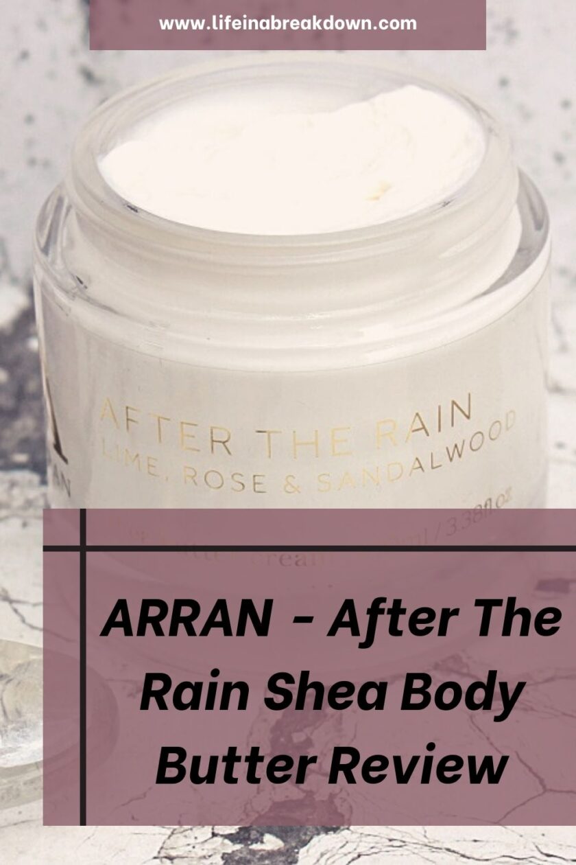ARRAN has released their much loved After The Rain scent in a shea body butter, find out what I thought of it in this review.