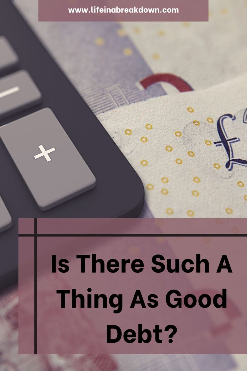 Are you wondering if there is anything such as a good debt? Well, this post goes into some times when debt may be seen as a good thing.