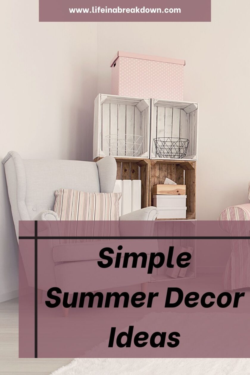 Are you looking for some simple ideas to bring some summer decor into your home? Then check out these simple hints and tips.
